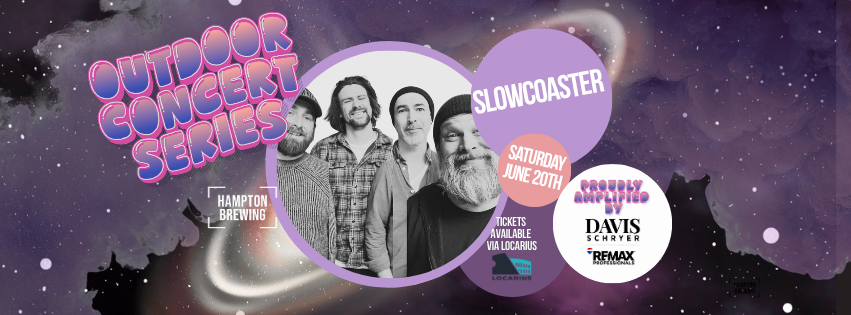 Outdoor Concert Series: Slowcoaster