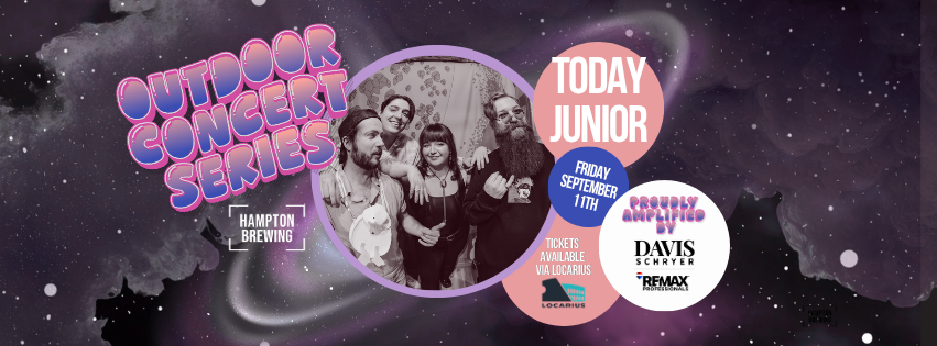 Outdoor Concert Series: Today Junior