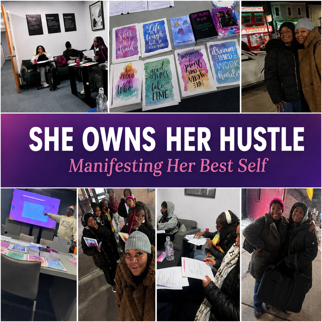 She Owns Her Hustle: Manifesting Her Best Self