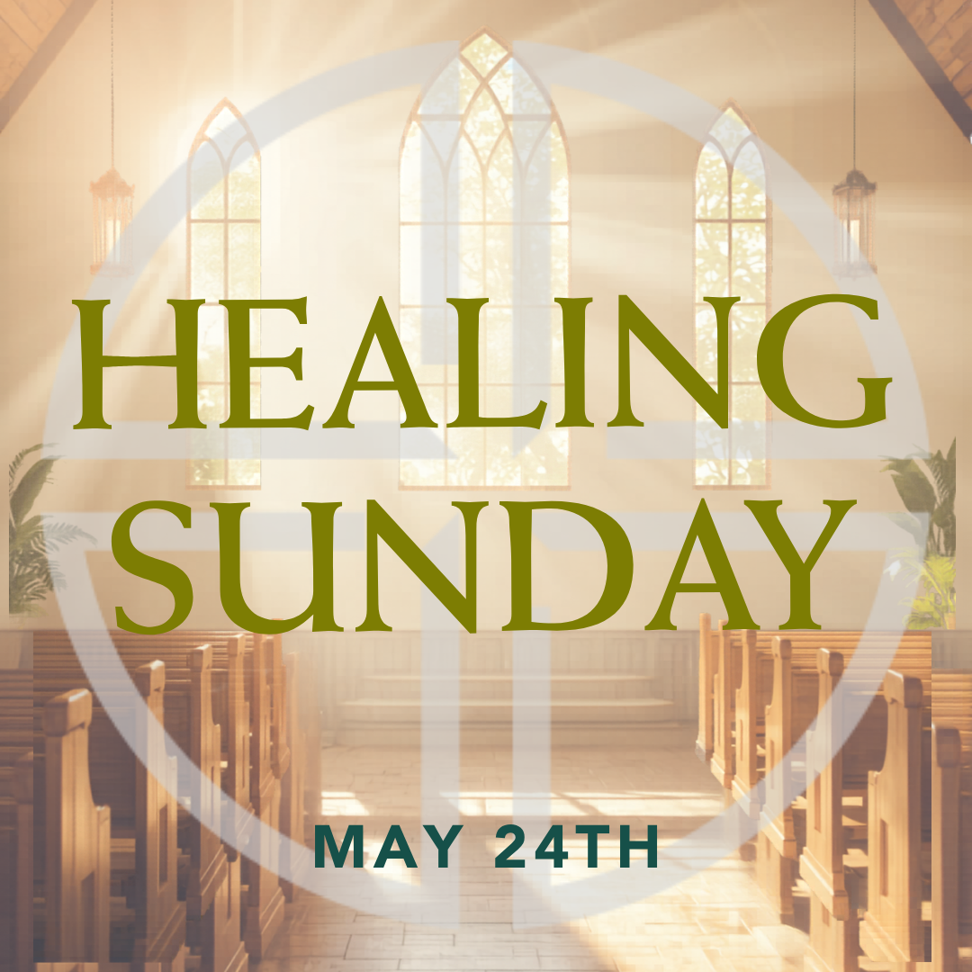 Worship (Healing Sunday)
