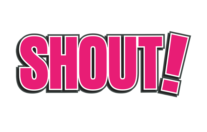 Shout!