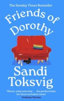 Friends of Dorothy by Sandi Toksvig