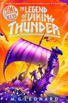 The Legend of Viking Thunder by M.G. Leonard