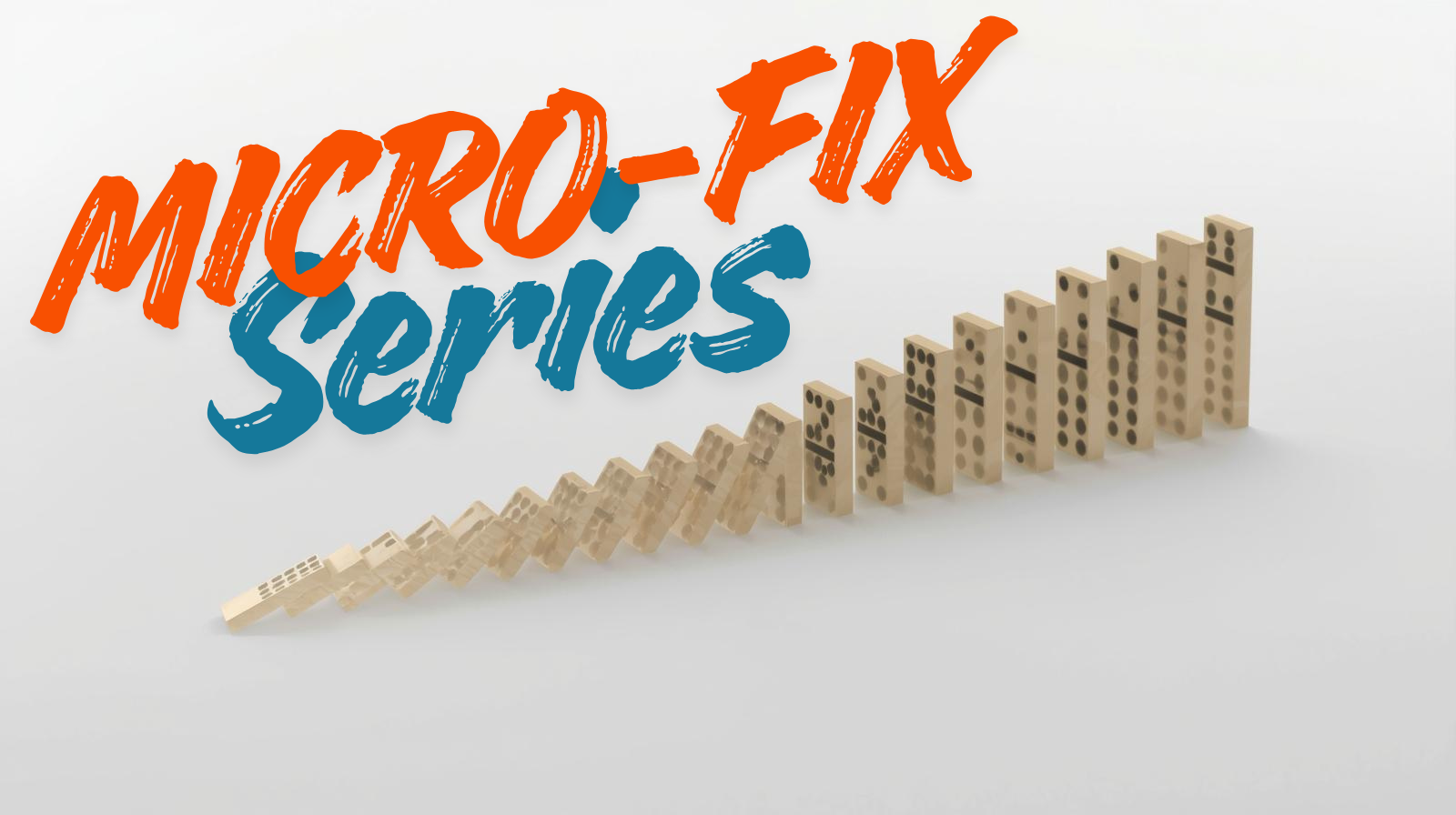 Micro-Fix: Tools to Keep Life Organized