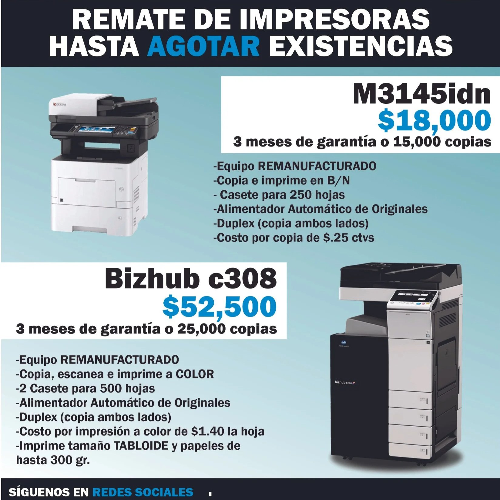 Advertisement for remanufactured printers including models M3145dn and Bizhub c308, with prices, warranty details, features like copying, scanning, printing, paper capacity, automatic original feeder, duplex printing, and cost per copy.