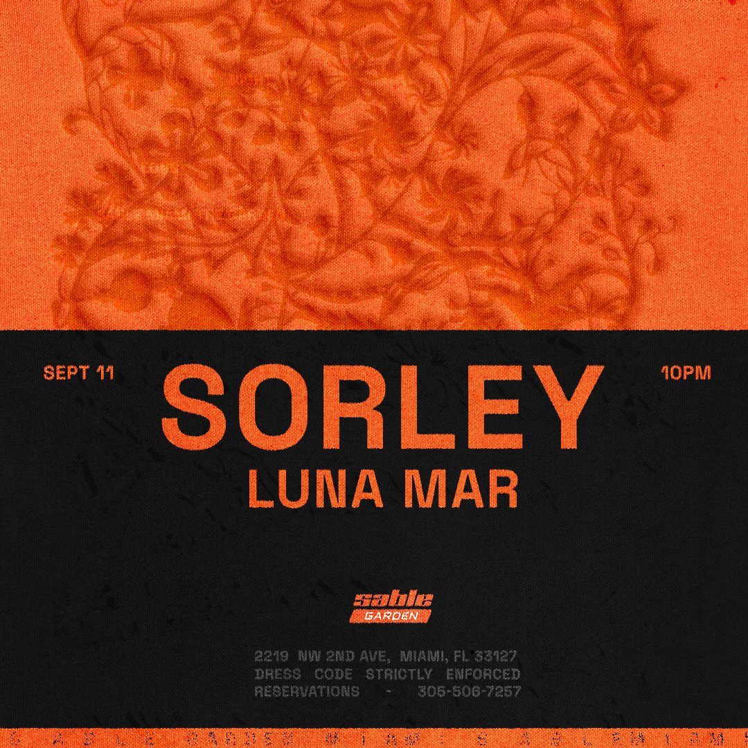 Sorley (US Debut) + Luna Mar