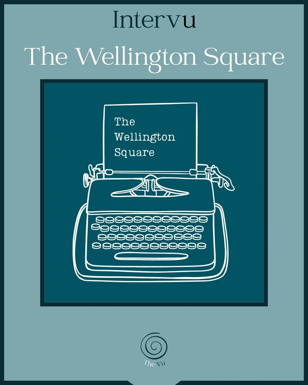 Intervu The Wellington Square
