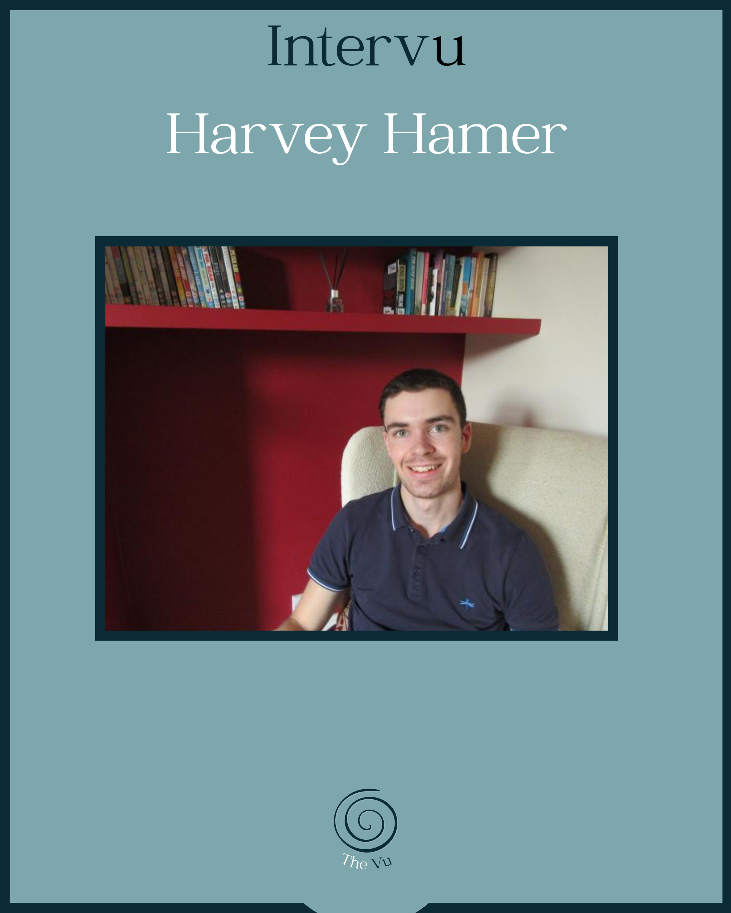 Intervu Harvey Hamer