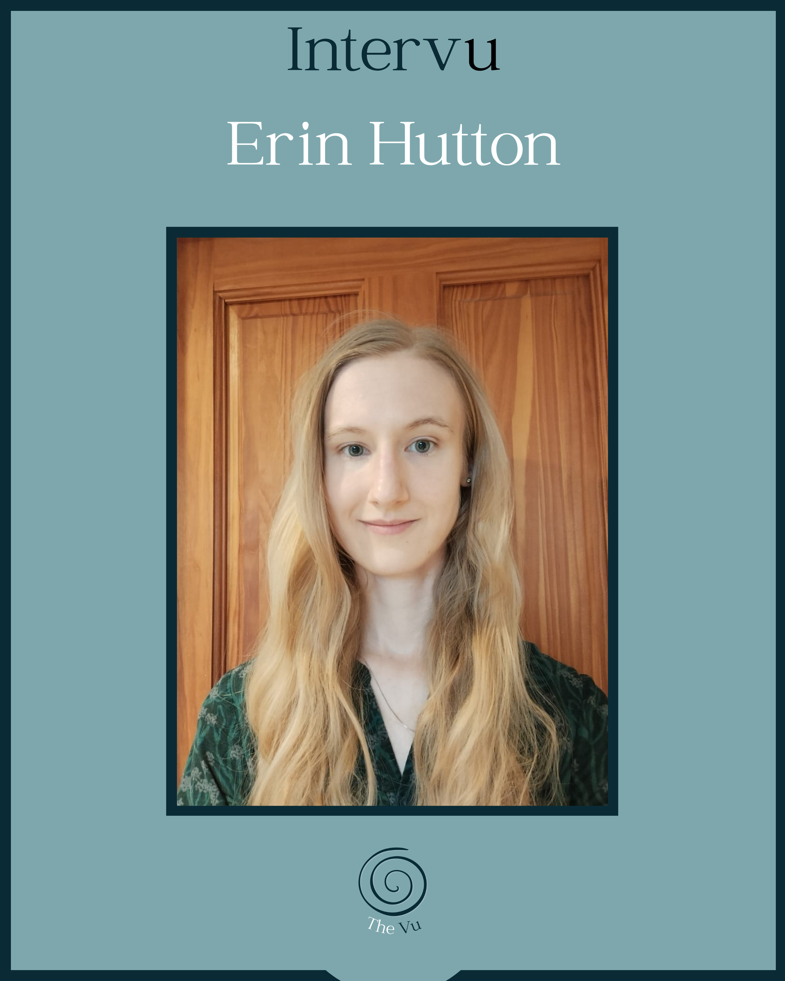 Intervu Erin Hutton