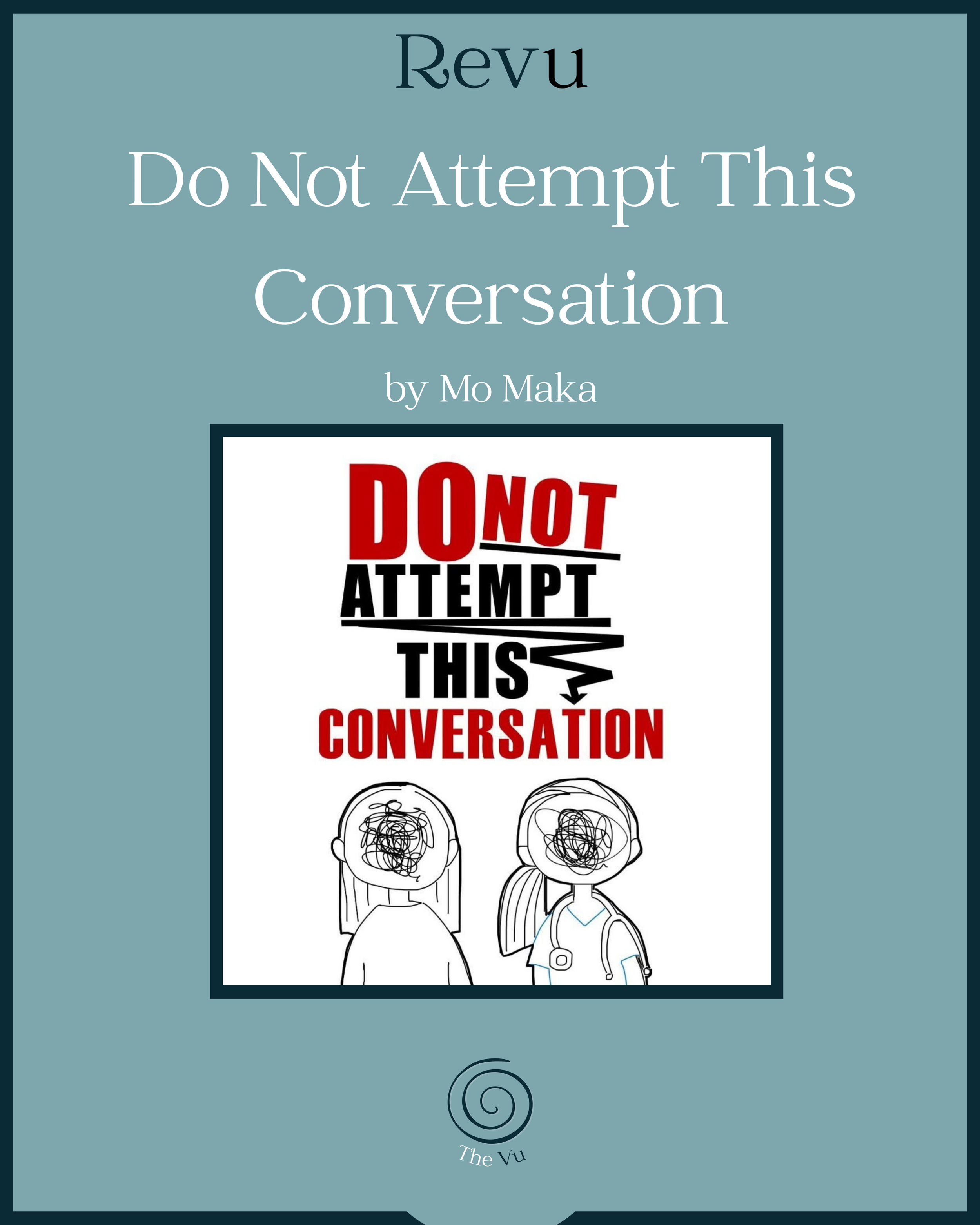 Revu Do Not Attempt This Conversation