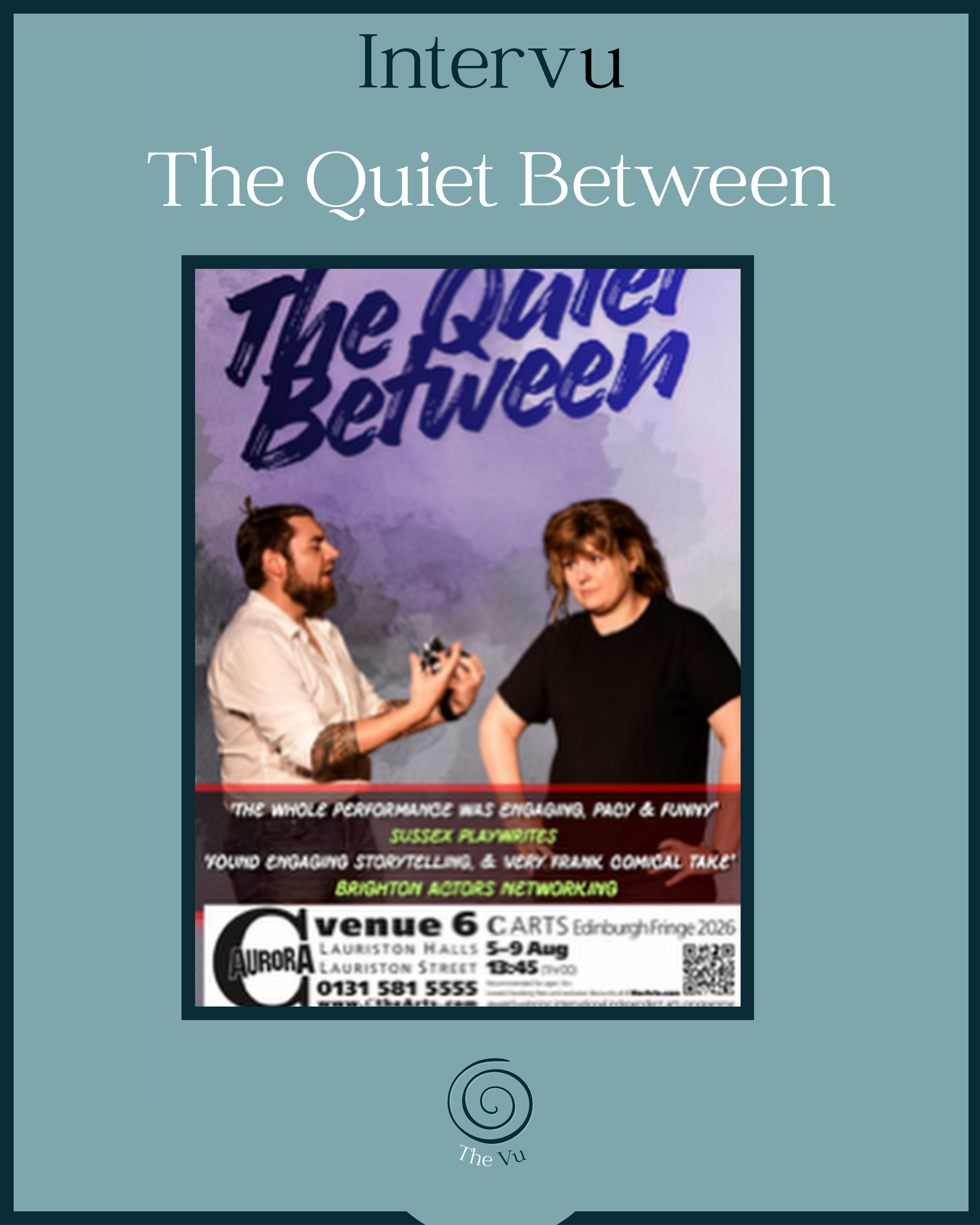 Intervu The Quiet Between
