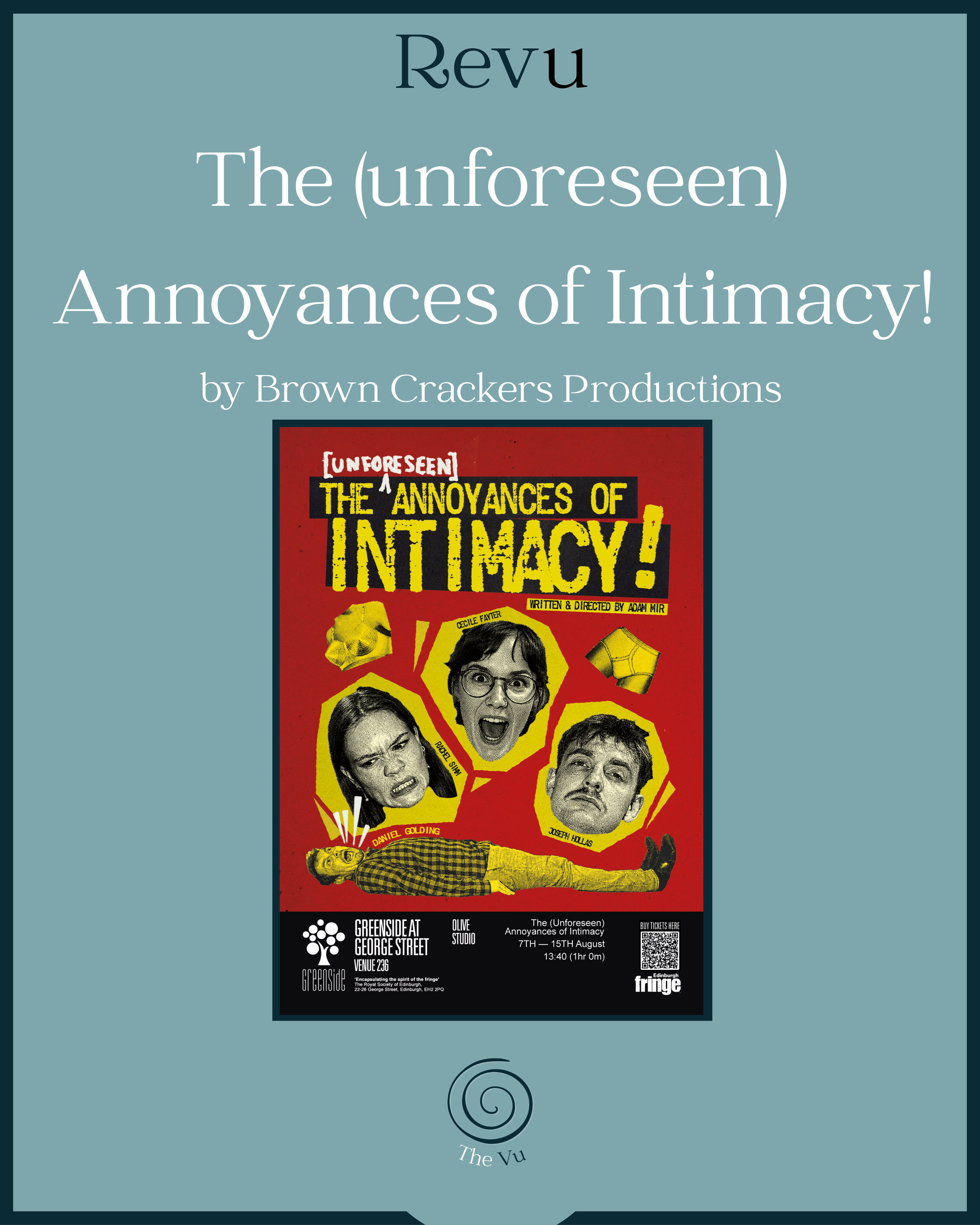Revu The (unforeseen) Annoyances of Intimacy