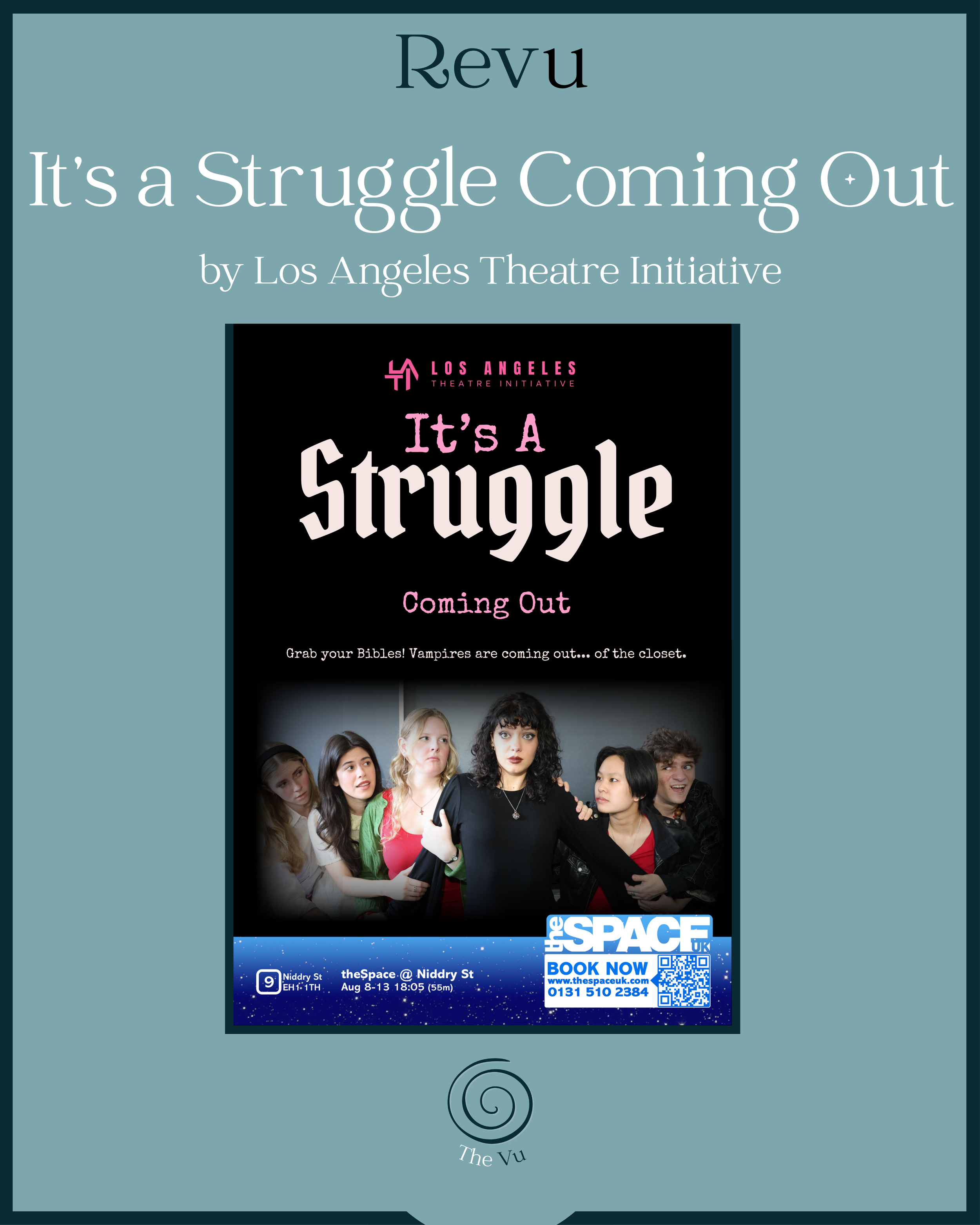 Revu It’s a Struggle Coming Out
