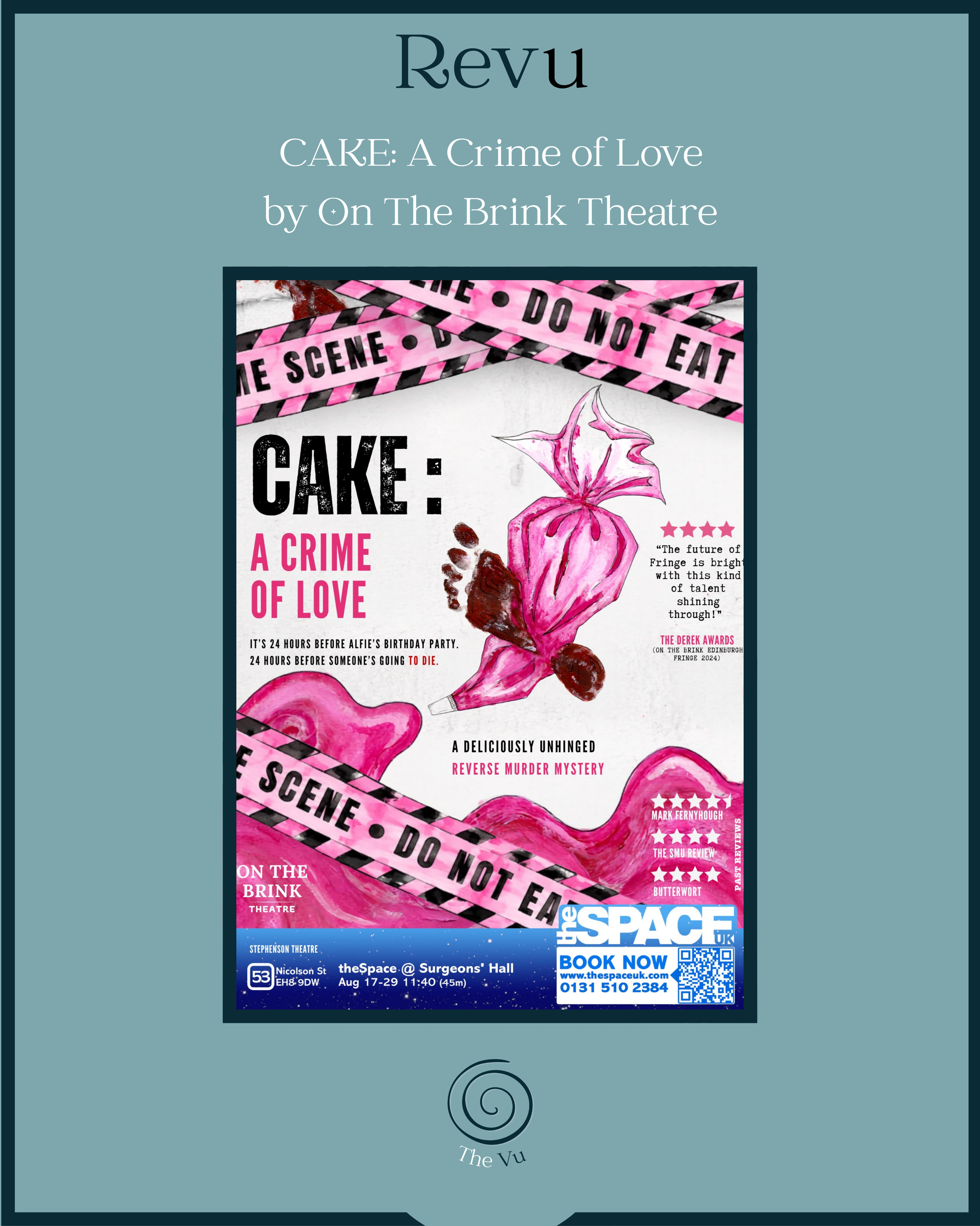 Revu CAKE: A Crime of Love