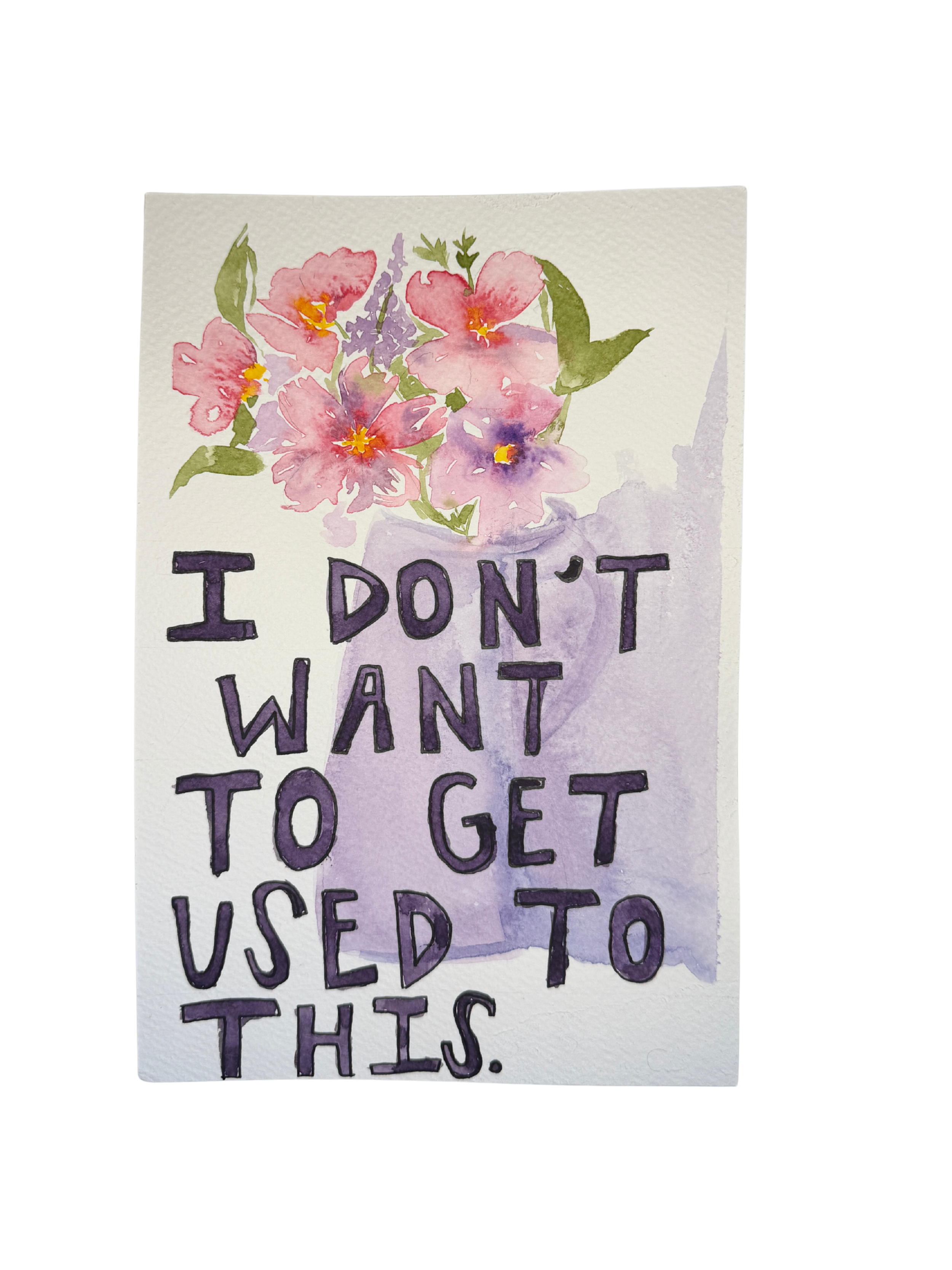 I Don’t Want to Get Used to This