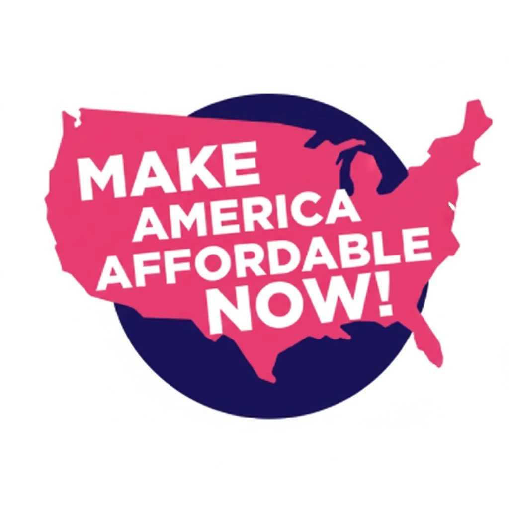 Make America Affordable Now