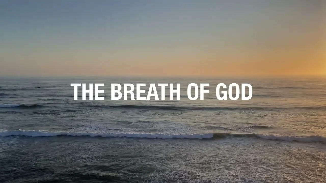The Breath of God