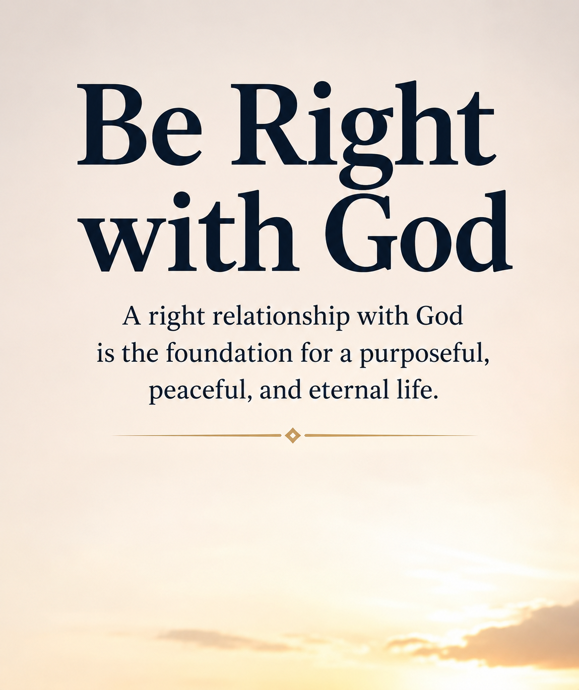 Be right with God
