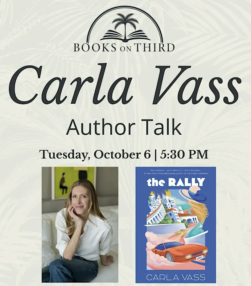 Carla Vass author talk for The Rally at Books on Third, October 6 at 5:30 PM — event poster with the book cover and author photo.