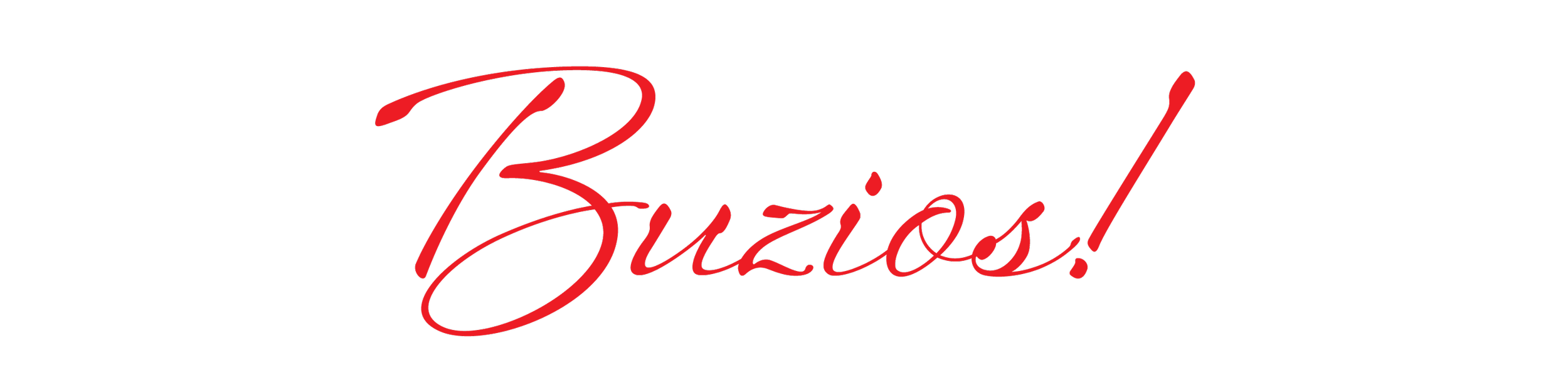 Text in red cursive saying 'Buzios!' on a black background.
