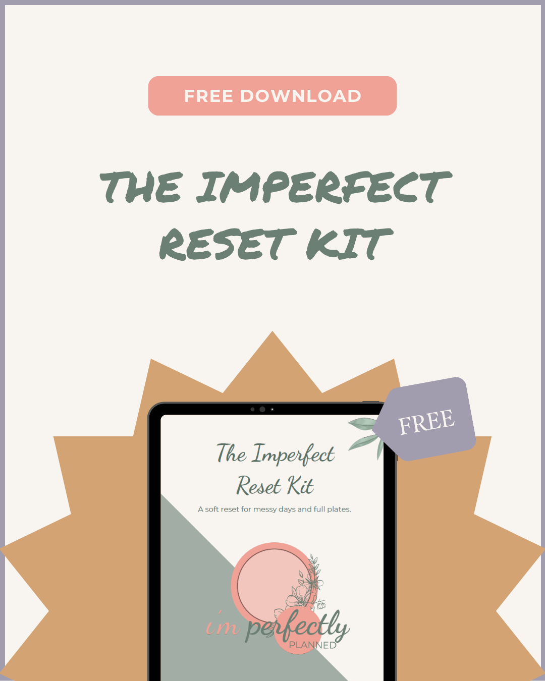 The Imperfect Reset Kit — Free Digital Kit