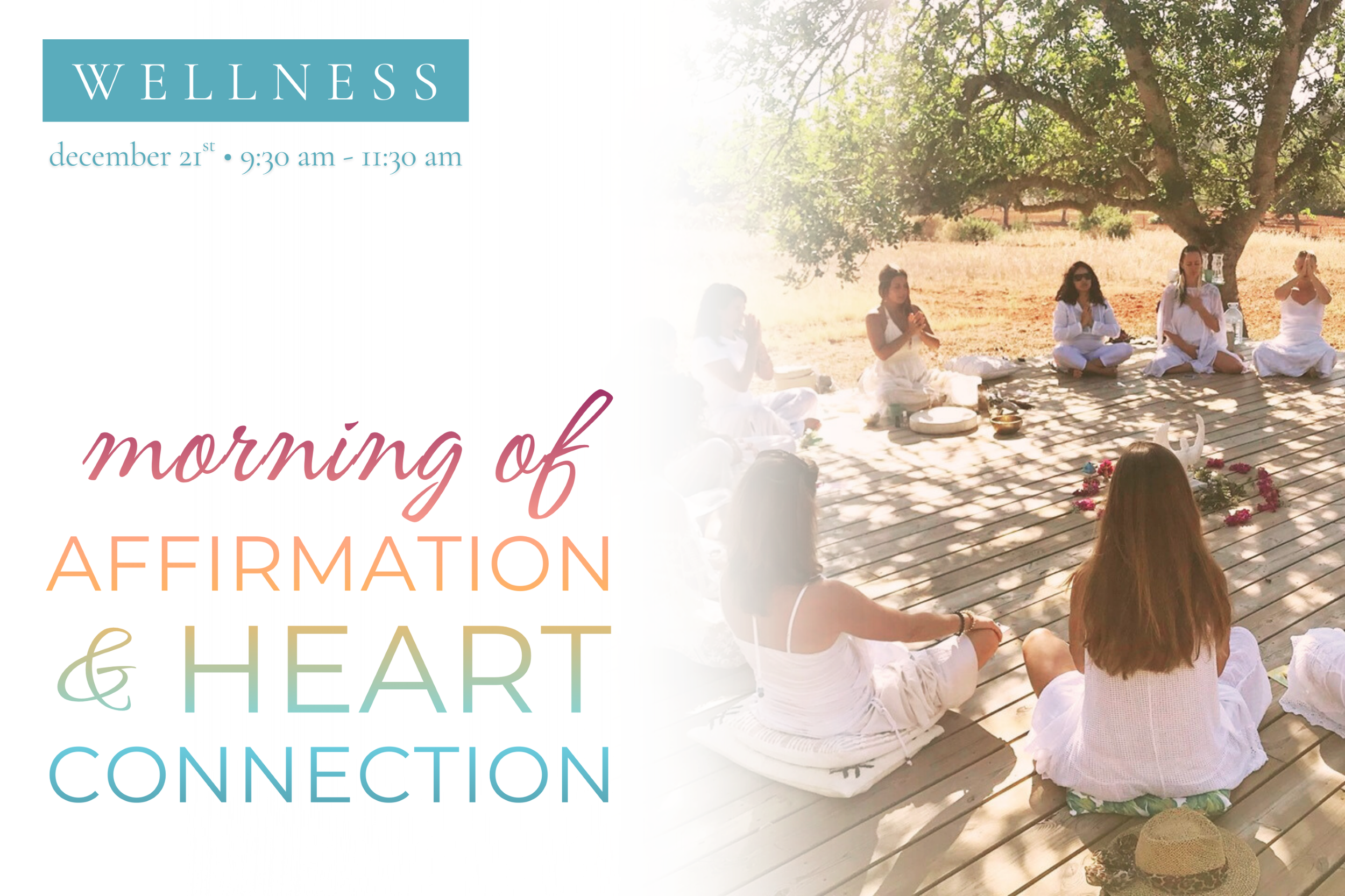 Morning of Affirmation and Heart Connection