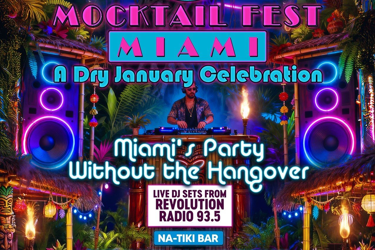 Mocktail Fest Miami: A Dry January Celebration