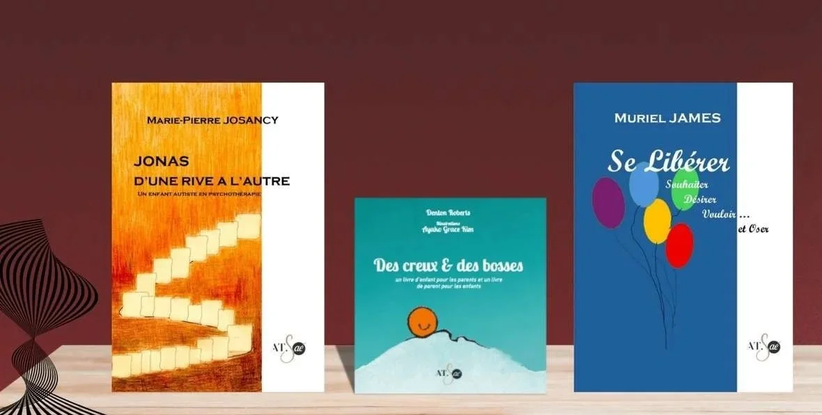 Analyse Transactionnelle et psychothérapie d’enfant : une campagne Ulule pour deux ouvrages complémentaires