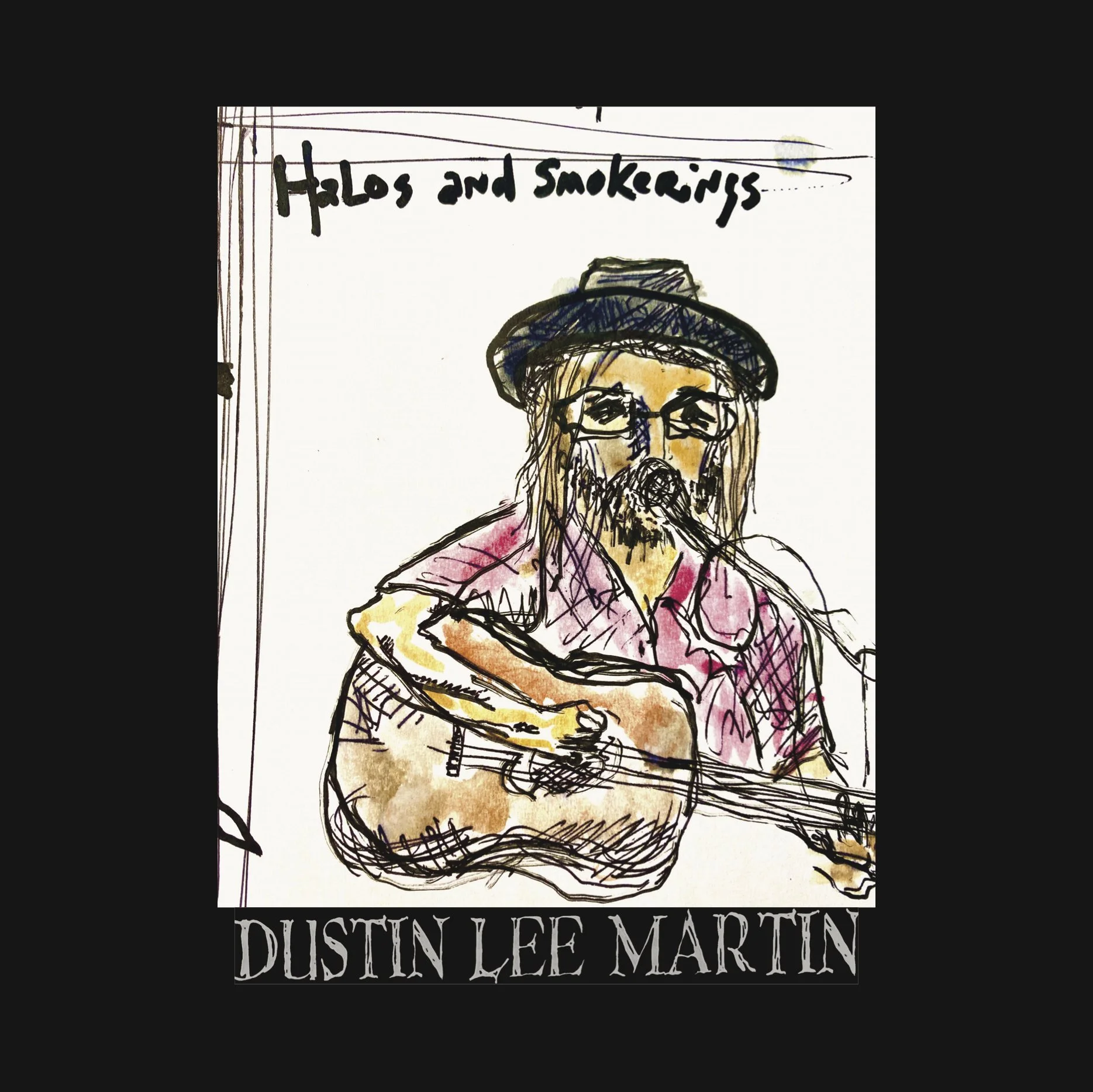 Dustin Lee Martin - Halos and Smoke Rings
