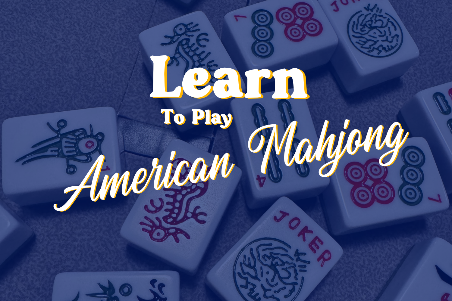 American Mahjong Class