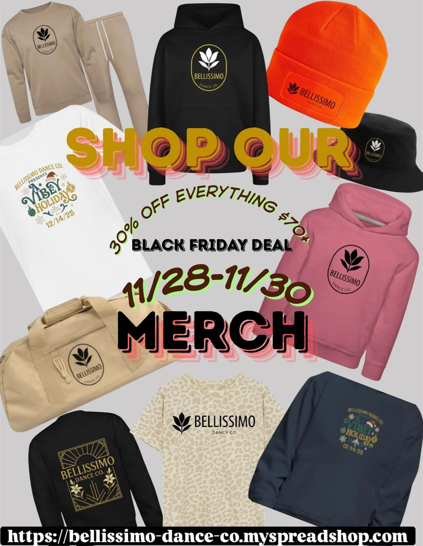 BLACK FRIDAY MERCH! 

11/28-11/30

30% off orders $70+

We added a new logo option 🤌🏼

#bellissimodanceco #blackfriday #merchmerchmerch