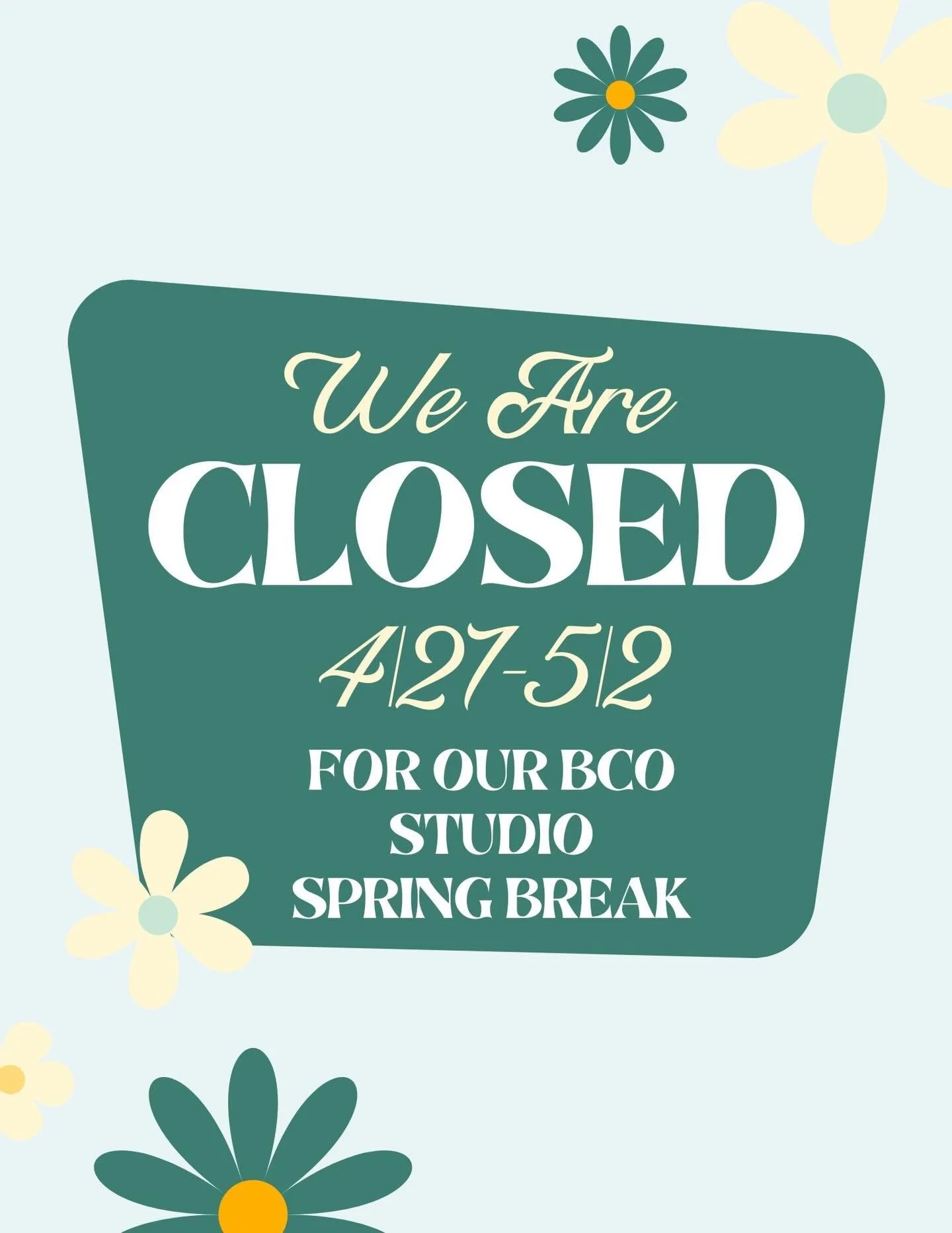 With a jam-packed April, we are observing our BCo Spring Break 4/27-5/2. We hope you take this time to relax, recover from all the yucky illnesses, and take it easy. 

🌼Classes resume 5/4🌼