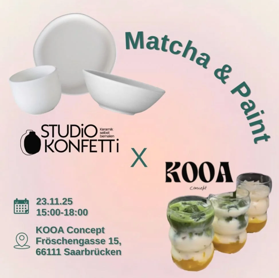 Matcha &amp; Paint! 🎨🍵
Seid ihr ready? Wir laden gemeinsam mit @lani.workshops zu einem Potterypainting-Nachmittag ins @kooa_concept ein &ndash; kreativ, entspannt und lecker! ✨

📅 Wann: Sonntag, 23.11., 15:00&ndash;18:00 Uhr
📍 Wo: KOOA Concept, 