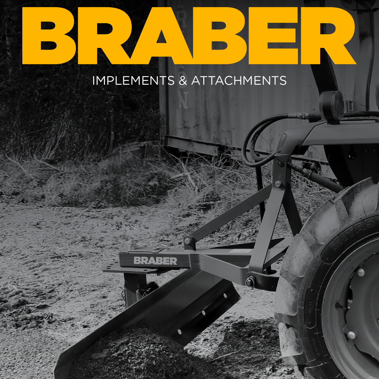 Yellow color word Braber black and white photo of an attachment on a tractor