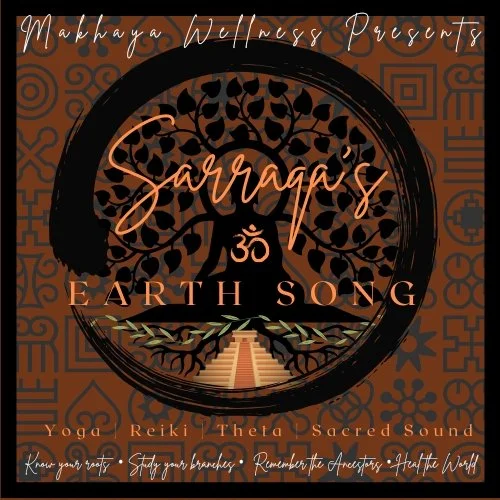 Book cover titled "Sarrangs Earth Song" by Markwaya Wollwuss presents a circular design with a tree and roots, and the background features traditional patterns. It mentions yoga, Reiki, Theta, sacred sound, and studying channels, ancestors, and the earth.