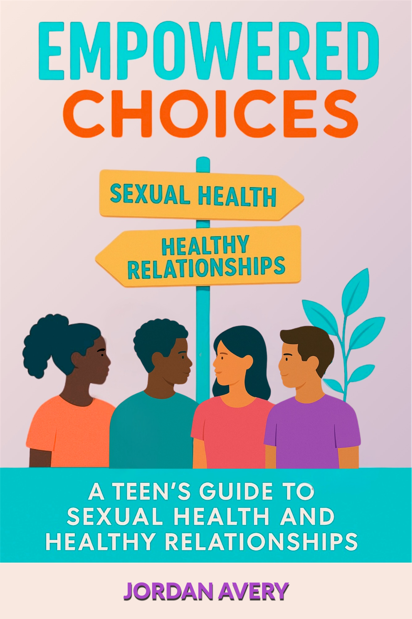 Empowered Choices (eBook)
