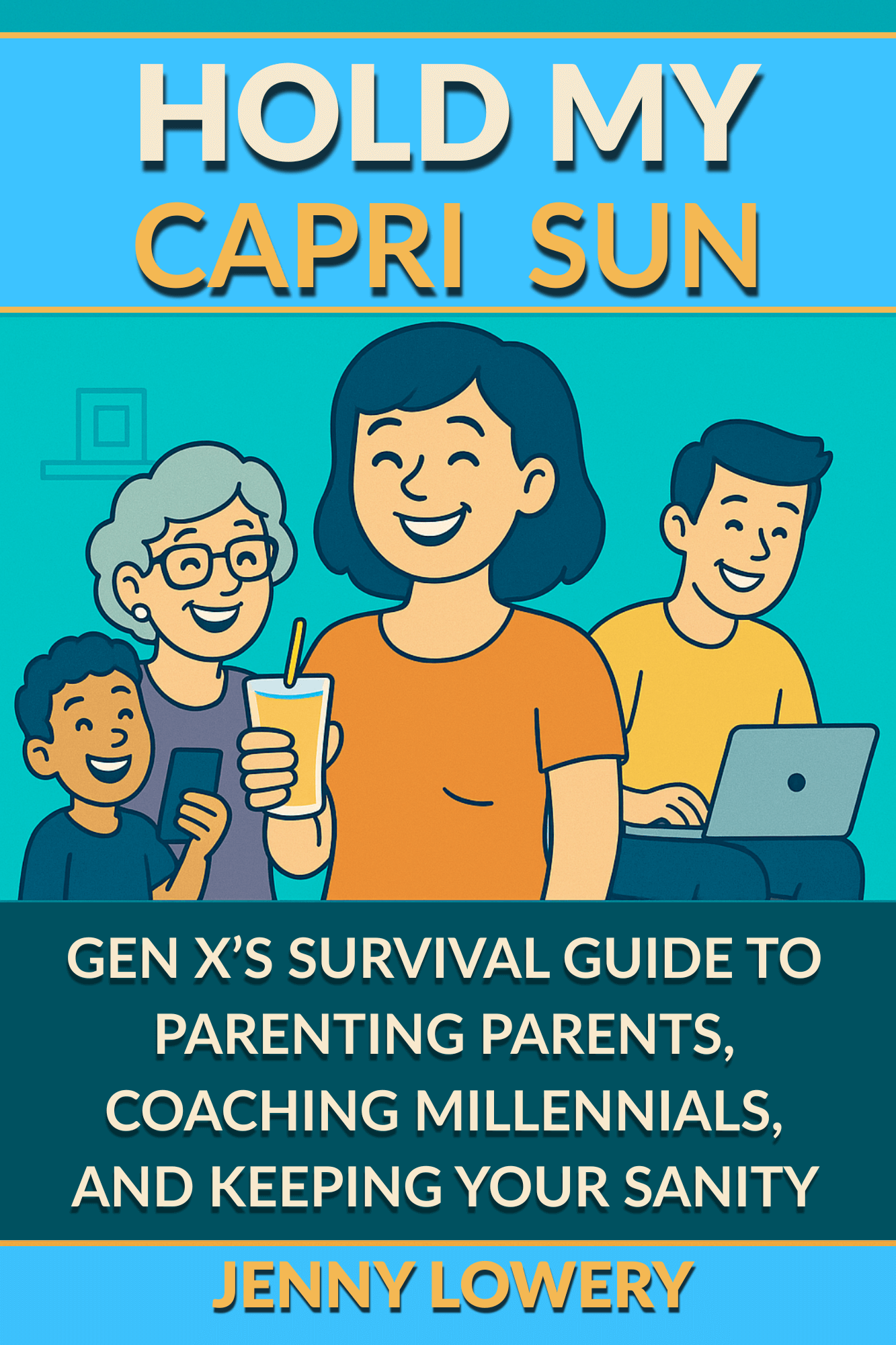 Hold My Capri  Sun-front cover.png