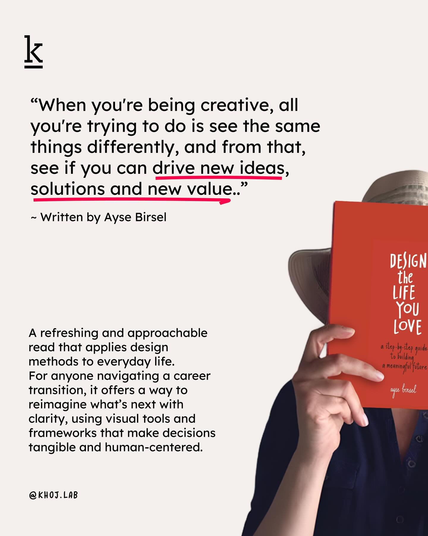 Ayse Birsel&rsquo;s "Design the Life You Love" is one of those rare books that makes design thinking feel personal and playful ✨. Instead of reading like a self-help guide, it unfolds like a creative workshop, filled with simple tools and v