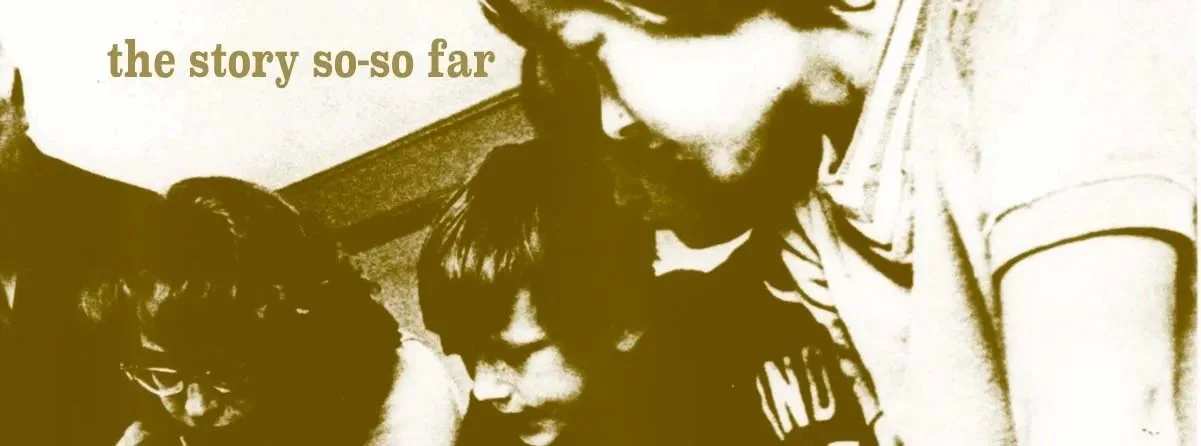 The Story So-So Far (Daily Planet email #1126)