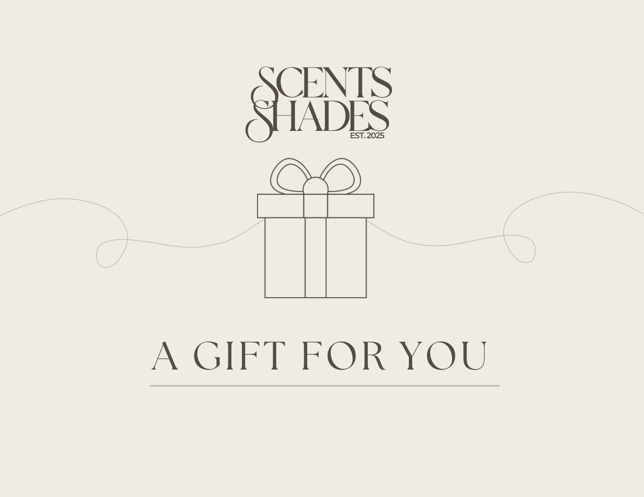 Scents N’ Shades Digital Gift Card (Delivered Through Email)