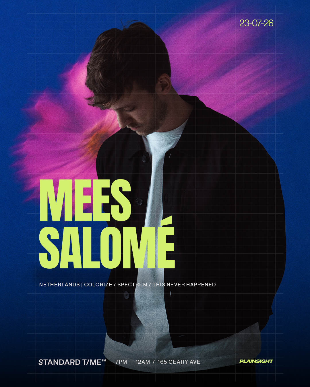 Mees Salomé at Standard Time on July 23rd