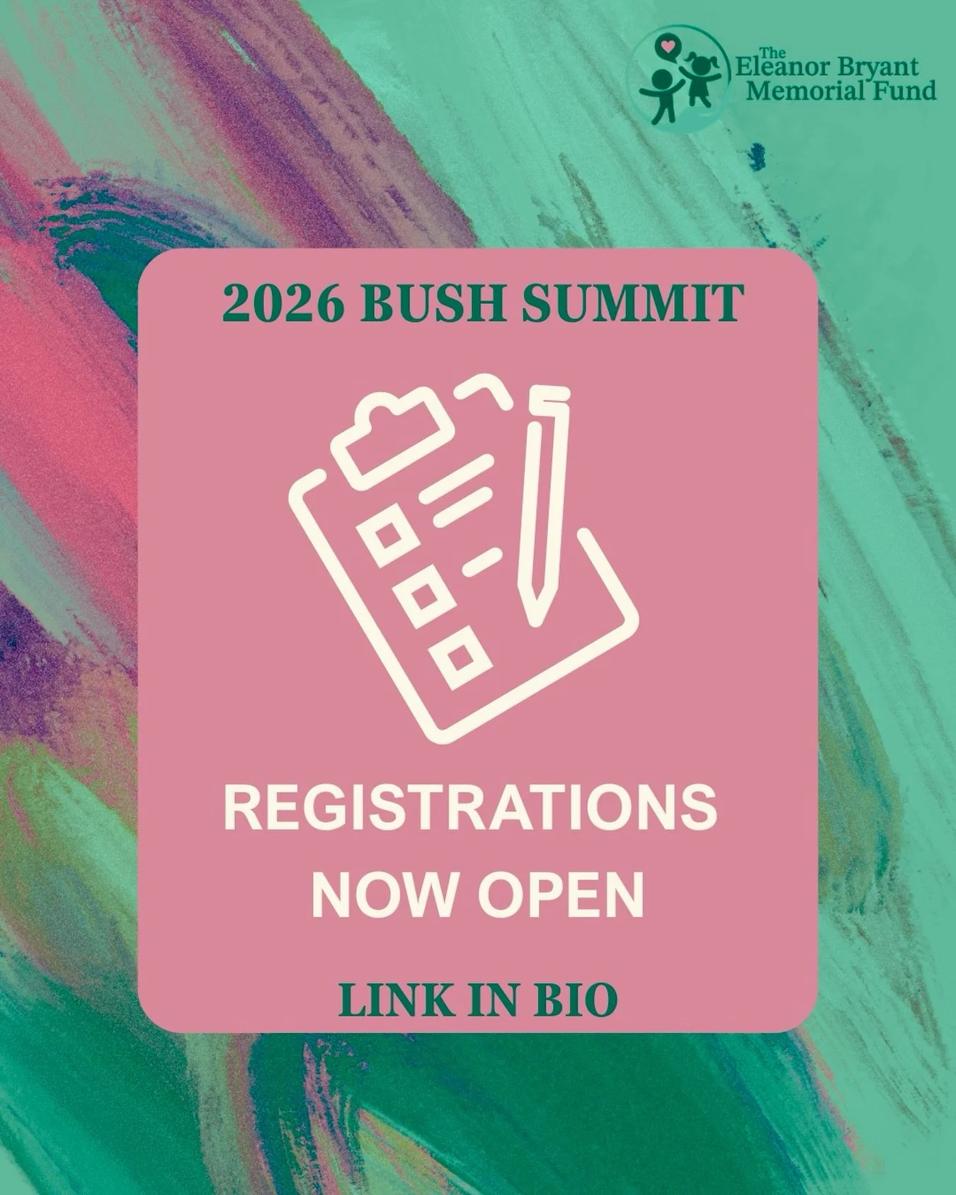 We are pleased to announce that registration is now available for the inaugural Eleanor Bryant Memorial Fund 2026 Bush Summit via the link in our bio. 

Whether you&rsquo;re a parent, educator, health professional or community member, this summit off