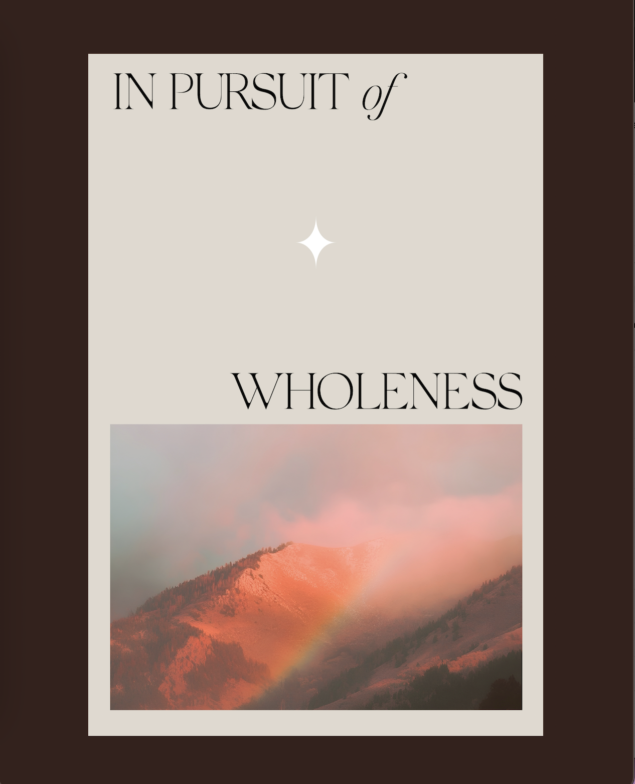 IN PURSUIT OF WHOLENESS art print