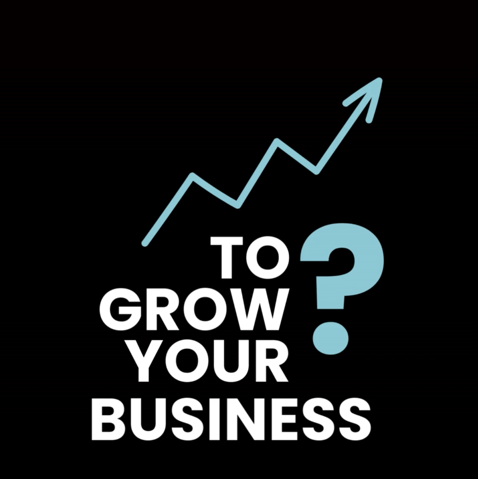 Graph with an upward arrow and the text 'How to grow your business?'