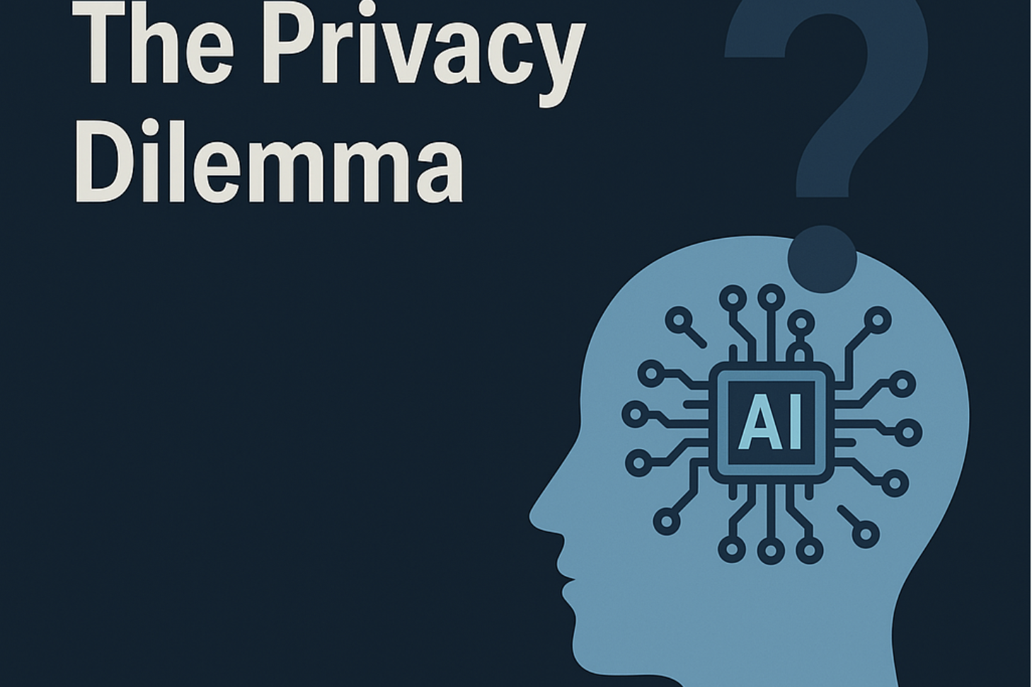 AI in Learning: The Privacy Dilemma 