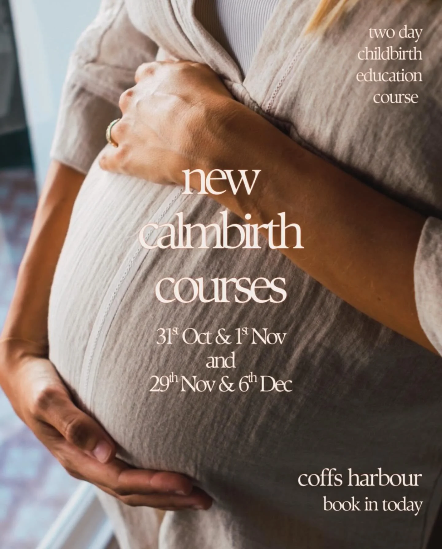 New Calmbirth&reg;️ Course dates for Coffs Harbour! 
31st Oct &amp; 1st Nov &hellip;.and&hellip;.
29th Nov &amp; 6th Dec 💫

Calmbirth&reg;️ is a childbirth education course that is scientifically proven to improve the overall outcome and experience 