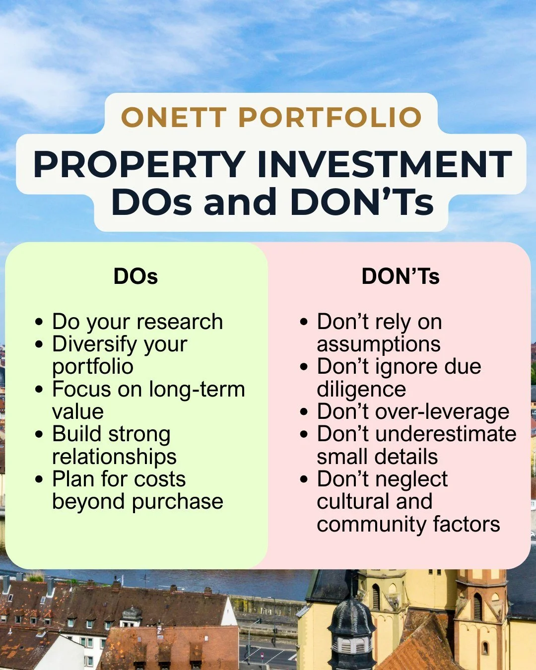 Smart property investment is about knowing what to do &mdash; and what to avoid 🏡📈.
Do: research carefully, diversify, think long-term, build strong relationships, plan for hidden costs.
Don&rsquo;t: rely on assumptions, skip due diligence, over-le