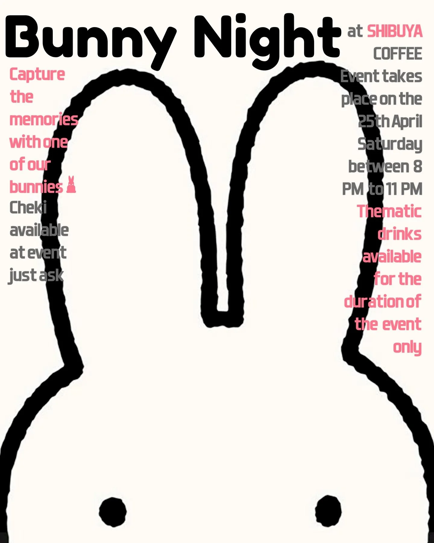 Hi! We invite you to an amazing event created by your special barista, @yeah.right04 , and your favorite cosplayer, @sclipi.ci .
A bunny night you won&rsquo;t forget! You are invited to a safe place in Shibuya and are most welcome to come in bunny at