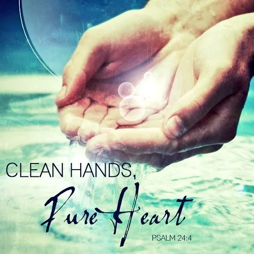Hands cupping water with text "Clean Hands, Pure Heart - Psalm 24:4"