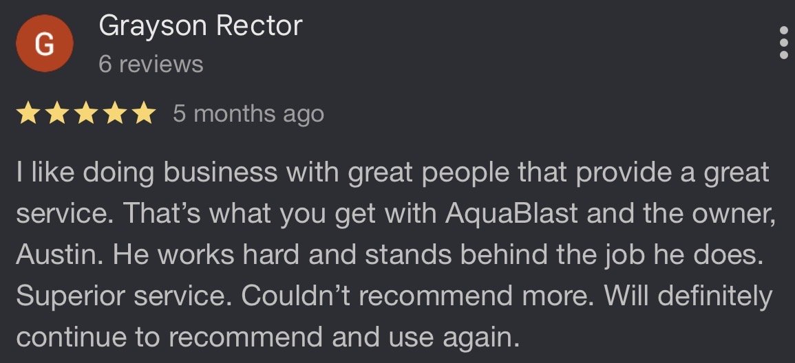 Screenshot of a Google review for Grayson Rector with a 5-star rating and positive feedback about AquaBlast and owner Austin.